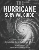 The Hurricane Survival Guide B0FLVV6J8D Book Cover