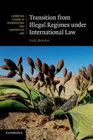 Transition from Illegal Regimes Under International Law 1107679664 Book Cover