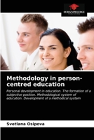 Methodology in person-centred education 620359329X Book Cover