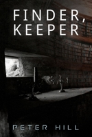 Finder, Keeper 1922788708 Book Cover