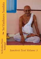 Sri Vaishnava Samhita: Sanskrit Text Volume 3 1537508938 Book Cover