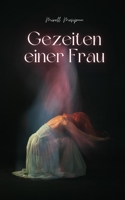 Gezeiten einer Frau (German Edition) 9916393443 Book Cover