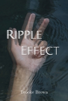 Ripple Effect B0H7L8S997 Book Cover