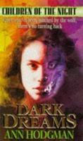 Dark Dreams (Children of the Night) 0140363742 Book Cover