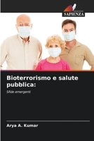 Bioterrorismo e salute pubblica 6205614103 Book Cover