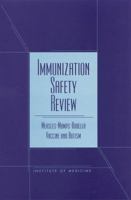 Immunization Safety Review: Measles, Mumps, Rubella, Vaccine and Autism 0309074479 Book Cover