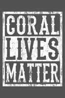 Coral Lives Matter: Tauchen Geschenk F�r Taucher Tauchsport Dina5 Gepunktet Notizbuch Punkteraster Tagebuch Planer Notizblock Kladde Journal Strazze 1679710737 Book Cover