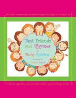 Best Friends and Rhymes 1491832231 Book Cover