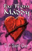 Far From Maddy 098033442X Book Cover