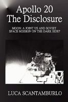 Apollo 20. The Disclosure 1445273977 Book Cover