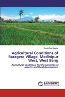 Agricultural Conditions of Baragere Village, Medinipur West, West Beng 6202553065 Book Cover