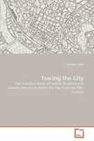 Tracing the City 3639339738 Book Cover