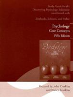 Psychology: Core Conepts Fifth Edition: Study Guide for the Telecourse Discovering Psychology 0205474659 Book Cover