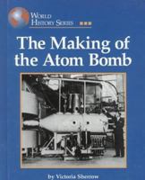 The Making of the Atom Bomb 1560065850 Book Cover