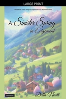A Sinister Spring in Edgemont (Village of Edgemont) 199807465X Book Cover