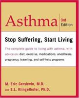 Asthma: Stop Suffering, Start Living 073820398X Book Cover