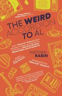 The Weird Accordion to Al: Every Weird Al Yankovic Album Analyzed in Obsessive Detail by the Co-Author of Weird Al: The Book (with Al Yankovic) B0BMSRK8HC Book Cover