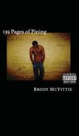 139 Pages of Pining: The Better Book of Longing 097393123X Book Cover