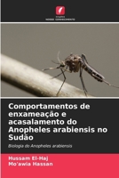 Comportamentos de enxameação e acasalamento do Anopheles arabiensis no Sudão (Portuguese Edition) 6209579612 Book Cover