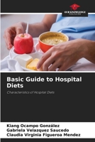 Basic Guide to Hospital Diets 6630418816 Book Cover