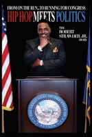 Hip Hop Meets Politics 1946675385 Book Cover