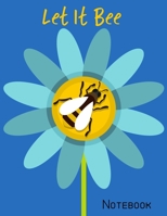 Let It Bee: Beehive Inspection Checklist Log Book. 8.5 x 11" Helpful Beekeeper Record Book to Track Beehive Health, Appearance and Conditions 1697916953 Book Cover