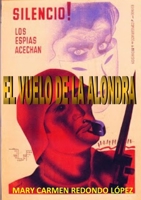 El Vuelo de la Alondra 1291428631 Book Cover