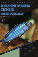 Johanni Mbuna Cichlid: From Novice to Expert. Comprehensive Aquarium Fish Guide B0C87VP36C Book Cover