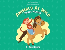 Animals At Wild: Dance Monkey 1088126111 Book Cover