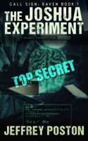 The Joshua Experiment (Call Sign: Raven) 1958253022 Book Cover