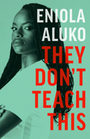 They Don't Teach This: Lessons From the Game of Life 1529112850 Book Cover