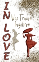 In Love - Was Frauen begehren 3753465224 Book Cover
