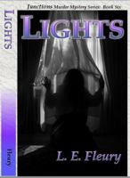 Lights (Junctions Murder Mystery Series) B0FH6Q4SSV Book Cover