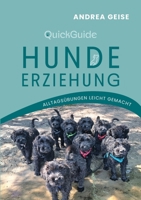 QuickGuide Hundeerziehung: Alltagsübungen leicht gemacht (German Edition) 3819235078 Book Cover