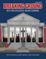 Breaking Ground: Keys for Successful Online Learning 1465277536 Book Cover