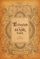 Everyone Has a Blank Page 1732137145 Book Cover