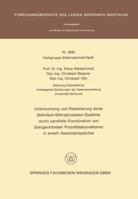 Untersuchung Und Realisierung Eines Mehrfach-Mikroprozessor-Systems Durch Parallele Koordination Von Ubergeordneten Prozessstatusvektoren in Einem Assoziativspeicher 3531030507 Book Cover