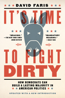 It's Time to Fight Dirty 1612197736 Book Cover