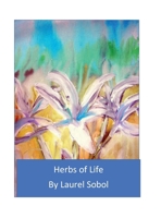 Herbs of Life B0DVBS3F7W Book Cover