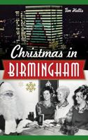 Christmas in Birmingham 1626197024 Book Cover