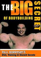 The Big Secret of Bodybuilding 1291976841 Book Cover
