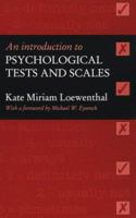 An Introduction to Psychological Tests and Scales 1857284054 Book Cover