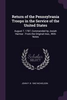 Return Of The Pennsylvania Troops In The Service Of The United States (1887) 1378640314 Book Cover