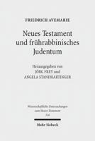 Neues Testament Und Fruhrabbinisches Judentum: Gesammelte Aufsatze 3161526007 Book Cover