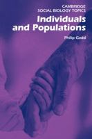 Individuals and Populations 0521288932 Book Cover