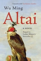 Altai: A Novel 1781681678 Book Cover