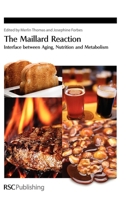 The Maillard Reaction 1849730792 Book Cover