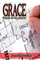 Grace Back In Its Place 1719533652 Book Cover