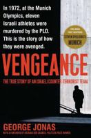 Vengeance: The True Story of an Israeli Counter-Terrorist Team 0743291646 Book Cover