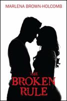 The Broken Rule 1478729244 Book Cover